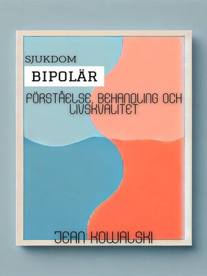 cover image of Bipolär Sjukdom